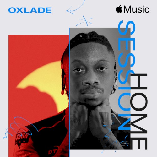 Apple Music Home Session: Oxlade