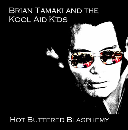 Hot Buttered Blasphemy