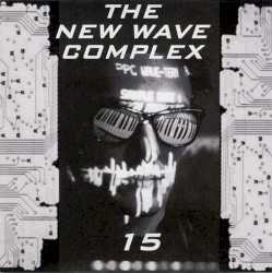 New Wave Complex, Volume 15