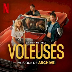 Voleuses (Musique du film Netflix)