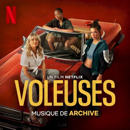Voleuses (Musique du film Netflix)