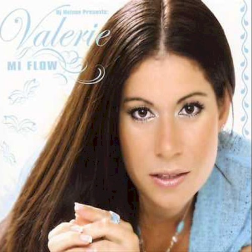 DJ Nelson presenta Valerie Mi Flow