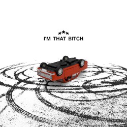 I’m That Bitch