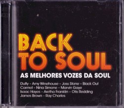 Back to Soul: As Melhores Vozes Da Soul
