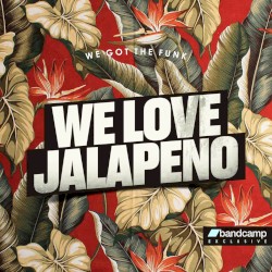 We Love Jalapeno!
