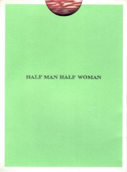 Half Man Half Woman