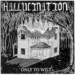 Only to Wilt
