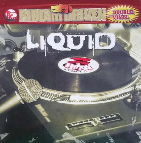 Riddim Driven: Liquid