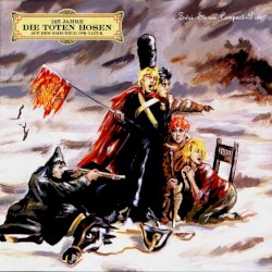 125 Jahre Die Toten Hosen: Auf dem Kreuzzug ins Glück
