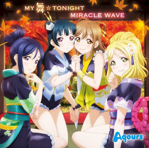 MY舞☆TONIGHT / MIRACLE WAVE