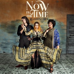 Now Is the Time