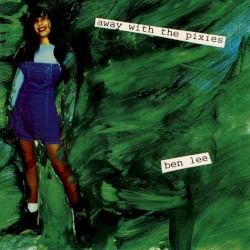 Away With the Pixies