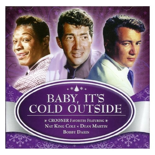 Baby It's Cold Outside Crooner Favorites