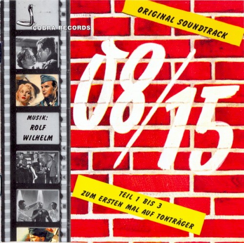 08/15: Teil 1 Bis 3 (Original Soundtrack)