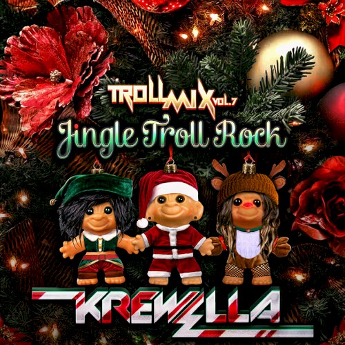 Troll Mix Vol. 7: Jingle Troll Rock