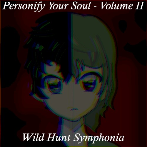 Personify Your Soul, Vol. 2