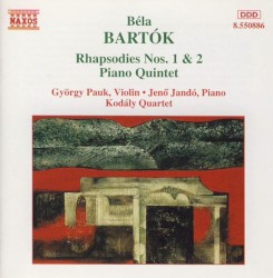 Rhapsodies nos. 1 & 2 / Piano Quintet