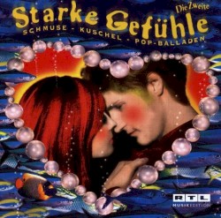 Starke Gefühle, die Zweite