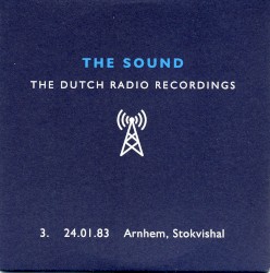 Dutch Radio Recordings: 3. 14.01.83 Arnhem, Stokvishal