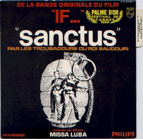 Sanctus (de la bande originale du film "If...")