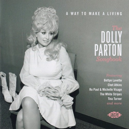Dolly Parton: A Way to Make a Living