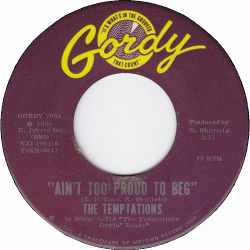 Ain’t Too Proud To Beg / You’ll Lose a Precious Love