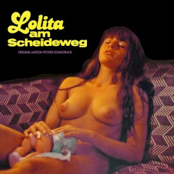 Lolita am Scheideweg (Original Motion Picture Soundtrack)