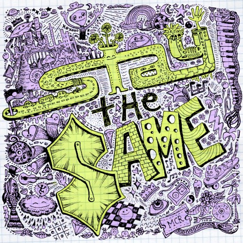 Stay the Same