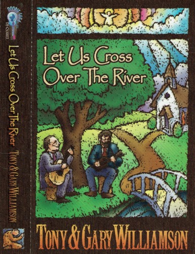 Let Us Cross Over the River