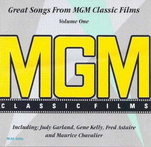 Great Songs From MGM Classic Films Volume One