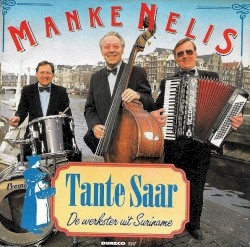 Tante Saar / De werkster uit Suriname