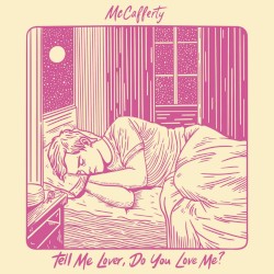 Tell Me Lover, Do You Love Me?