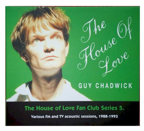 The House Of Love Fan Club Series 5
