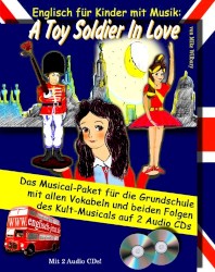 Englisch für Kinder mit Musik: A Toy Soldier In Love