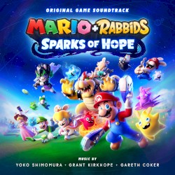 Mario + Rabbids Sparks of Hope (Original Game Soundtrack)