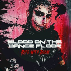 Ripe With Decay
