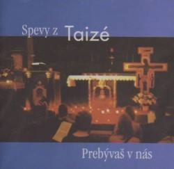 Prebývaš v nás
