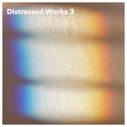Distressed Works 3