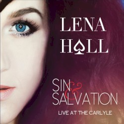 Sin & Salvation: Live at the Carlyle
