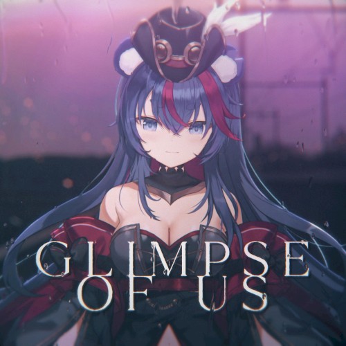 Glimpse Of Us