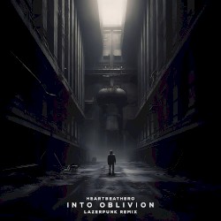 Into Oblivion (Lazerpunk remix)