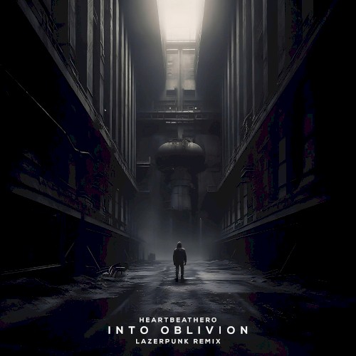 Into Oblivion (Lazerpunk remix)