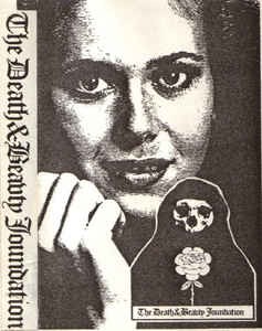 The Death And Beauty Foundation