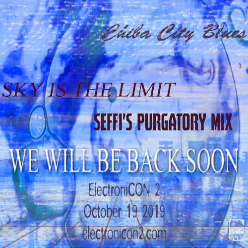 Sky Is the Limit (Seffi's Purgatory mix)