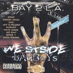 Bay 2 L.A.: Westside Badboys