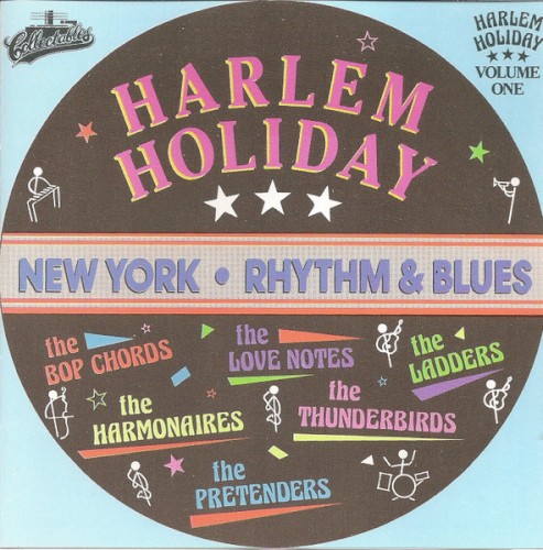 Harlem Holiday : New York - Rhythm & Blues Volume One
