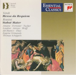 Verdi: Messa da Requiem / Rossini: Stabat Mater