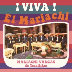 ¡Viva! El Mariachi