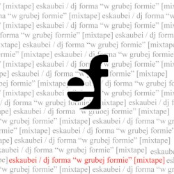 W Grubej Formie