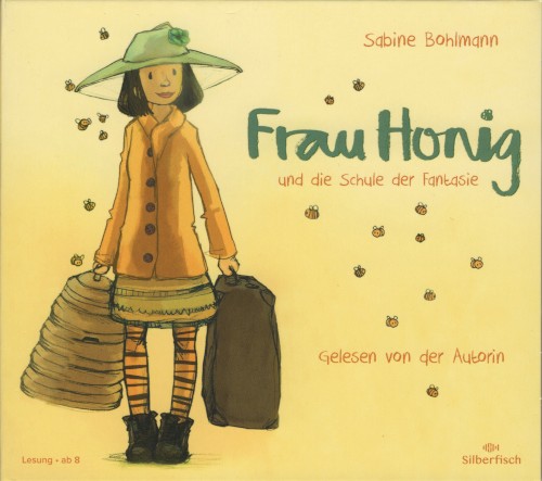 Frau Honig und die Schule der Fantasie